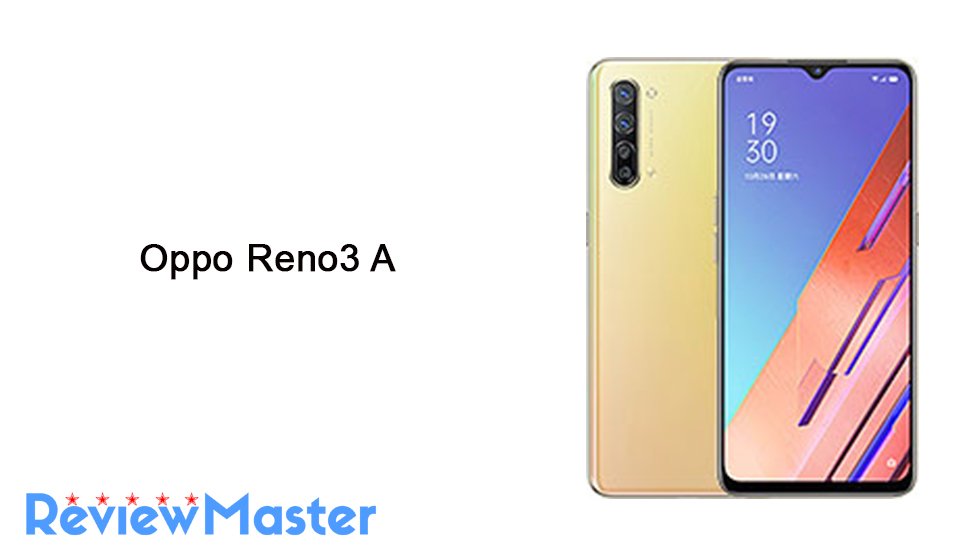 Oppo Reno3 A - The Review Master